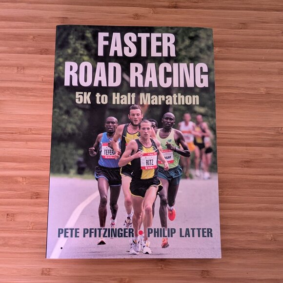 Faster Road Racing: 5K to Half Marathon - Picture 1 of 1